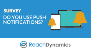 survey push notifications marketing tools