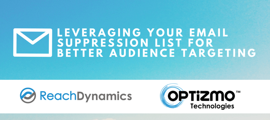 Leveraging Your Email Suppression List for Better Audience Targeting